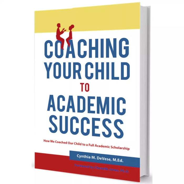 Coaching Your Child to Academic Success…How We Coached Our Child to a Full Academic Scholarship